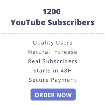 1200 YouTube Subscribers